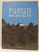 Wilmotte, l'instinct architecte (avec un envoi de Wilmotte) par Jean Grisoni - Image 1