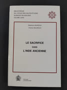 Le Sacrifice dans l'Inde ancienne par Madeleine Biardeau, Charles Malamoud