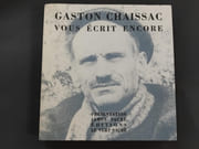 Gaston Chaissac vous écrit encore par Gaston Chaissac, James Sacré (Préface)