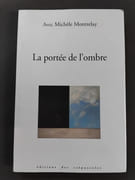 La portée de l’ombre par Michele Montrelay
