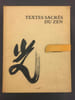 Textes sacr&eacute;s du Zen Ch'an. Sengcan (Auteur), Taisen Deshimaru (Auteur) 