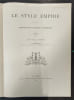 Le style Empire. Architecture et d&eacute;cors d’int&eacute;rieur. Tome V. &eacute;tude critique et descriptive par Paul Marmottan. MARMOTTAN, Paul