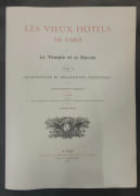 Les Vieux hôtels de Paris. Le Temple et le Marais. Tome II. Architecture et  décorations intérieures. Notices historiques et descriptives par F. Contet. 5e édition par CONTET, F. - Image 1