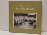 Histoire et actualité de la transhumance en Provence par 