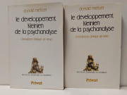 Le développement kleinien de la psychanalyse 1 - L'évolution clinique de Freud, 2 - L'évolution clinique de Klein par MELTZER, Donald