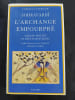 L'Archange empourpr&eacute; - Quinze trait&eacute;s et r&eacute;cits mystiques. Traduits du persan et de l’arabe par Henry Corbin. Shih&acirc;b&ocirc;dd&icirc;n Yahy&acirc; Sohravard&icirc;