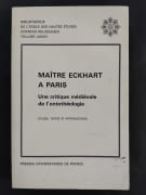 Maitre Eckhart a Paris - Une critique médiévale de l'ontothéologie par 