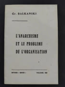 L'anarchisme et le problème de l'organisation par Balkanski 