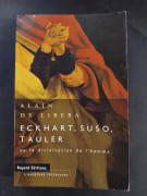 Eckhart, Suso, Tauler et la Divinisation de l'homme par Alain de Libera