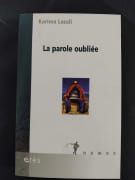 La parole oubliée. Jean-Pierre Lebrun (Préface) par Karima Lazali, Jean-Pierre Lebrun (Préface), Nabile Farès (Postface)