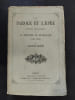 La Parole et l'&eacute;p&eacute;e, &eacute;pisodes dramatiques de la R&eacute;forme en Allemagne, 1521-1525. ROBERT, Auguste