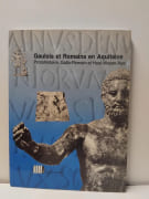 Gaulois et Romains en Aquitaine - Protohistoire, époque gallo-romaine et haut moyen-age. par 