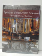 Epitaphes et monuments funéraires de l'église St Thomas - Église Saint-Thomas, Strasbourg par Jean Arbogast; Christophe Hamm