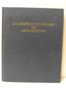 La chapelle funéraire de Neferirtenef par Walle, Baudouin van de.