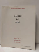 L’autre du Bébé. Quinzième journée d’étude du CEREDA par 
