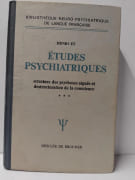 Études psychiatriques, tome 3 - Structure des psychoses aiguës et déstructuration de la conscience par EY, Henri
