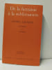 De la fantaisie &agrave; la sublimation. Oeuvres V 1962 - 1964. Daniel Lagache,