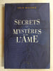 Secrets et Myst&egrave;res de l’&Acirc;me. MACEDO; Edir