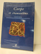 Corps et chamanisme - Essai sur le pluralisme médical par Ilario Rossi