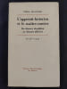 L'apprenti-historien et le ma&icirc;tre-sorcier - Du discours identifiant au discours d&eacute;lirant. Piera Aulagnier