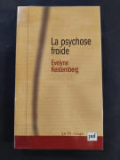La Psychose froide par Évelyne Kestemberg, Liliane Abensour (Directeur de publication), Jean Gillibert (Préface)