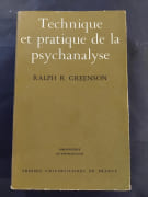 Technique et pratique de la psychanalyse par Ralph R. Greenson