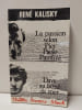 La Passion selon Pier Paolo Pasolini - Dave au bord de la mer. Pi&eacute;ces in&eacute;dites.  Ren&eacute; Kalisky 