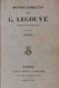 Oeuvres complètes.. Legouvé (Gabriel)
