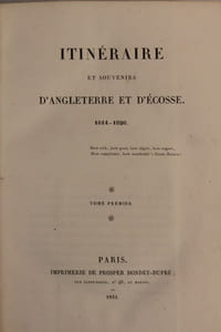 Itinéraire et souvenirs d’Angleterre et d’Ecosse. 1814-1826