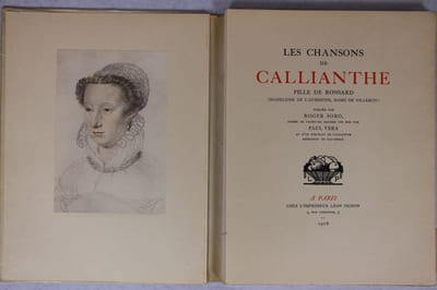 Les Chansons de Callianthe fille de Ronsard... publié par Roger Sorg, orné de vignettes gravées sur bois par Paul Véra ...