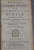 Nouveau commentaire sur l’ordonnance civile du mois d’avril 1667. Nouvelle édition.. [Jousse (Daniel)]