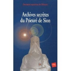 Archives secrètes du Prieuré de Sion. Deloux (Jean-Pierre)
