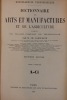 Dictionnaire des Arts et manufactures et de l'agriculture formant un traité complet de technologie.. LABOULAYE (Charles)
