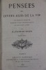 Pensées des divers âges de la vie. Une heure de solitude. Extraits d'une correspondance. Les dernières années. Nouvelle édition.. Grün (Alphonse)
