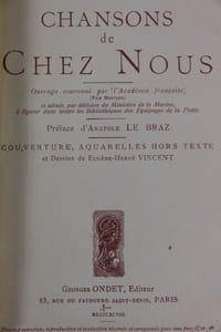 Chansons de chez-nous. Edition définitive revue et corrigée. Préface d’Anatole Le Braz. Couverture, aquarelles hors-texte et dessins d’Eugène Hervet Vincent. [à la suite] Chansons en sabots. Poésie-préface de Sullian Collin. Couverture et aquarelles de René Lelong.