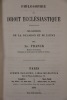 Philosophie du droit ecclésiastique. Des rapports de la Religion et de l’Etat.. Franck (Adolphe)
