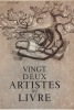 Vingt-deux artistes du livre.. Normand (Pierre)