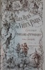 Les Rues du vieux Paris. Galerie populaire et pittoresque. Illustré de 165 gravures sur bois.. [Paris] Fournel (Victor)