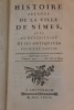Histoire abrégée de la ville de Nimes, avec la description de ses antiquités.. MAUCOMBLE (Jean-François-Dieudonné de) 