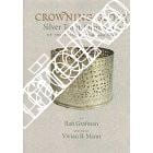 Crowning Glory. Silver Torah Ornaments of the Jewish Museum, New York.
