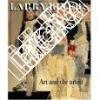 Larry Rivers. Art and the Artist.. LEVY, David C. ; ROSE, Barbara ; DAYS SERWER, Jacquelyn 