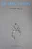 Cent croquis 1894-1904. Villon (Jacques)