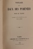Voyage aux eaux des Pyrénées. 65 vignettes sur bois par Gustave Doré.. Taine (H.)