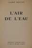 L’aire de l’eau. Breton (André)