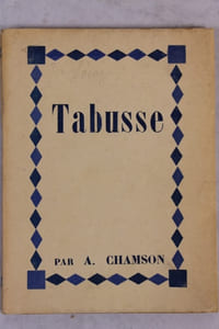 Tabusse. La fête et le char. Avec un portrait de l’auteur par François Salvat.