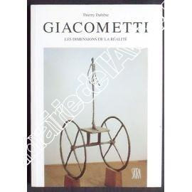 Giacometti. Les Dimensions de la Réalite.