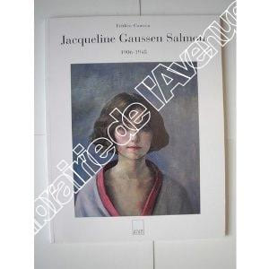 Jacqueline Gaussen Salmon 1906-1948
