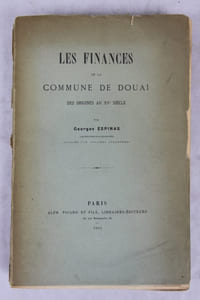 Les Finances de la Commue de Douai des Origines au XV siecle.