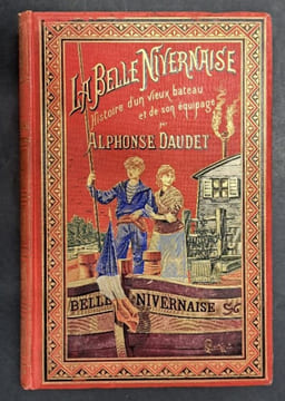 La Belle-Nivernaise : histoire d'un vieux bateau et de son équipage. Illustrations de MONTéGUT. DAUDET, Alphonse