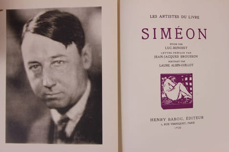Siméon.  Etude par Luc-Benoist. Lettre préface de Jean-Jacques Brousson. Portrait par Laure Albin-Guillot. Artistes du livre (les) [Siméon]